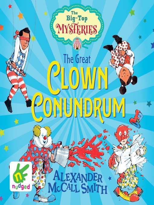 Title details for The Great Clown Conundrum by Alexander McCall Smith - Available